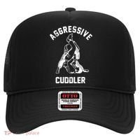 Aggressive Cuddler Funny Wrestling Meme Hat thumb 0