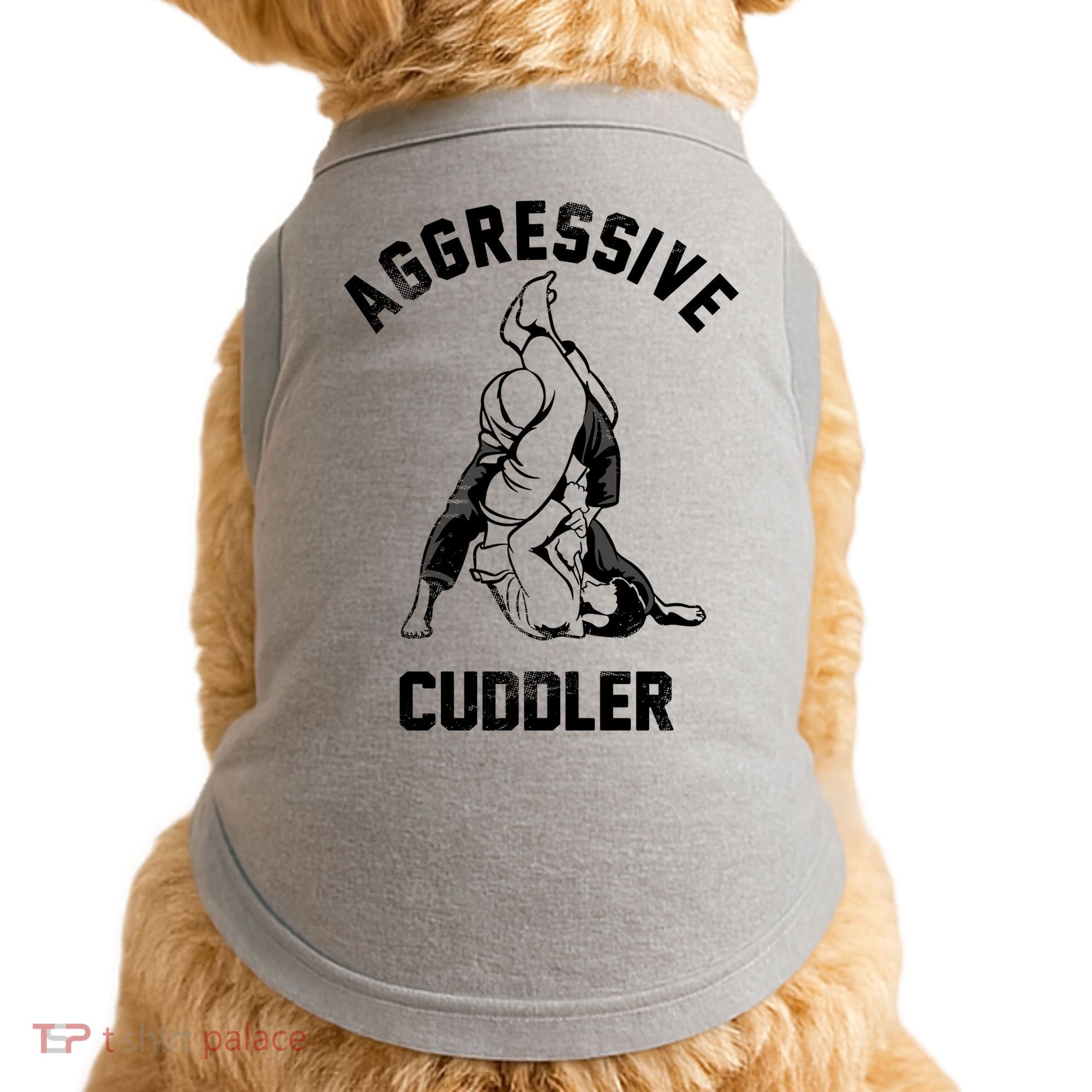 Aggressive Cuddler Funny Wrestling Meme Doggie Tank
