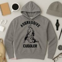 Aggressive Cuddler Funny Wrestling Meme Hoodie thumb 3