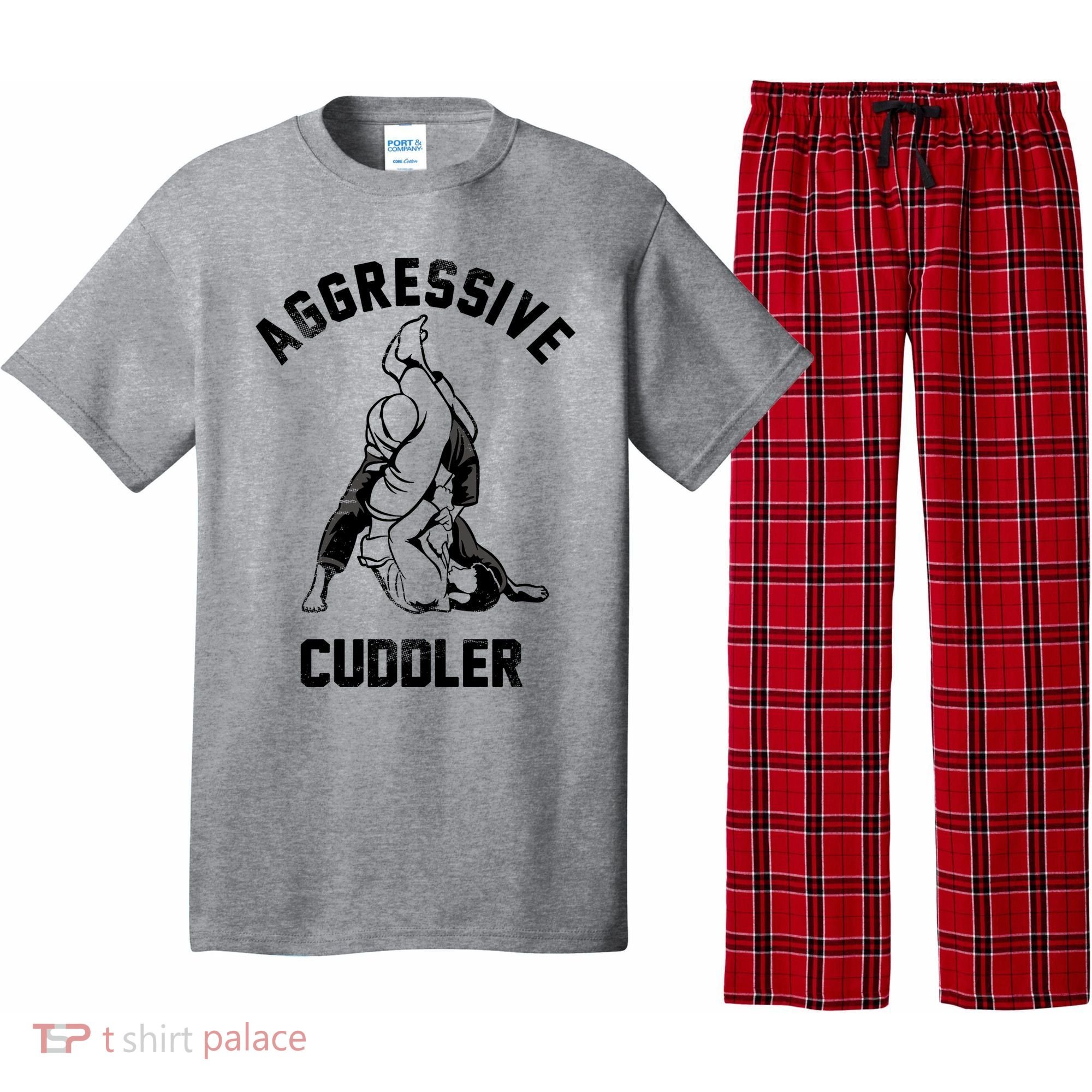 Aggressive Cuddler Funny Wrestling Meme Pajama Set