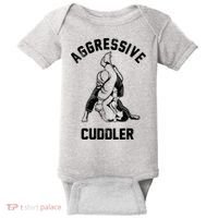 Aggressive Cuddler Funny Wrestling Meme Baby Bodysuit thumb 0