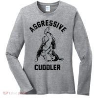 Aggressive Cuddler Funny Wrestling Meme Women's Long Sleeve Shirt thumb 0