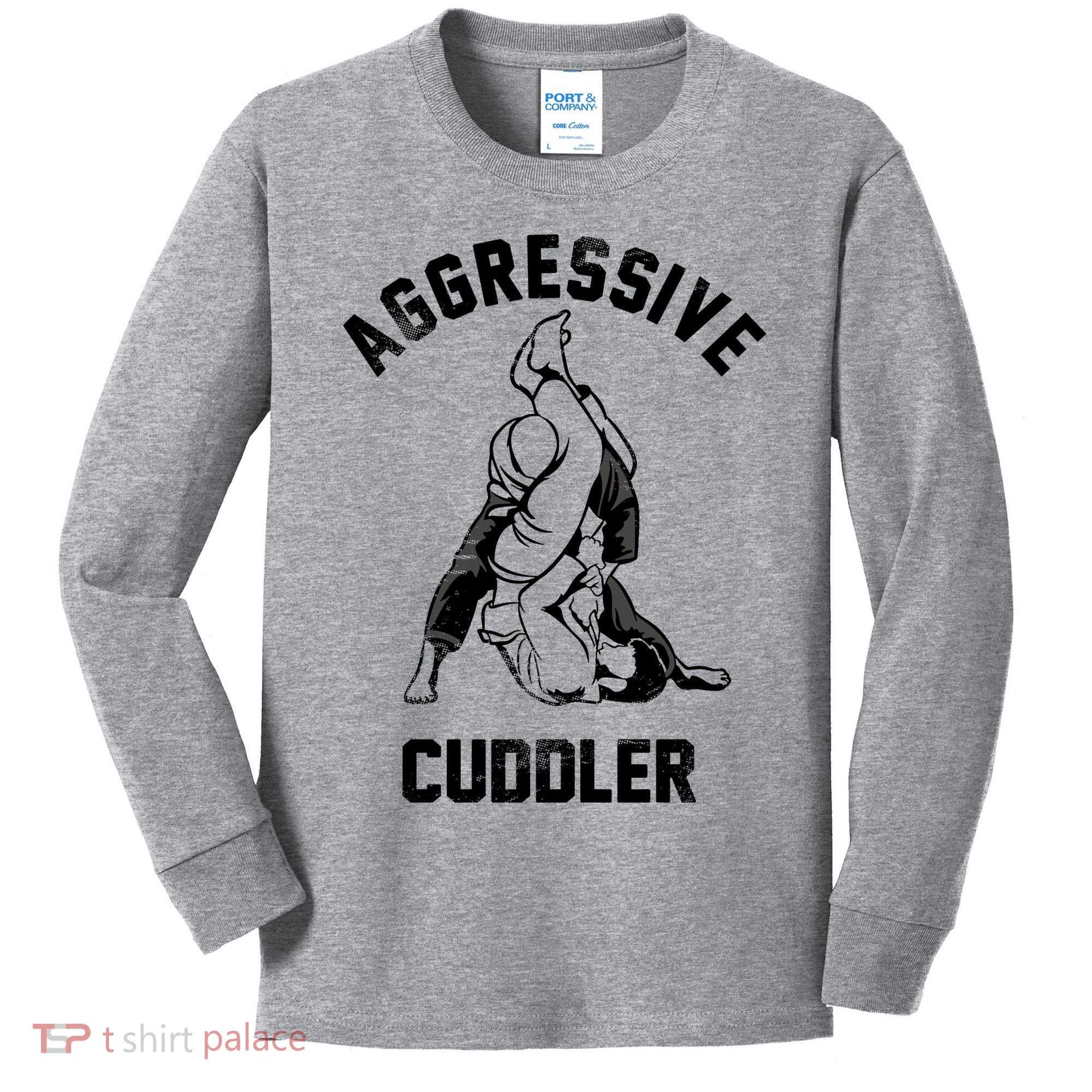 Aggressive Cuddler Funny Wrestling Meme Kids Long Sleeve Shirt