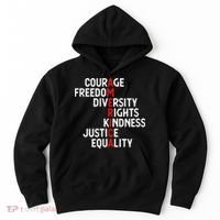 America Courage Freedom Diversity Rights Friendship Justice Hoodie thumb 0