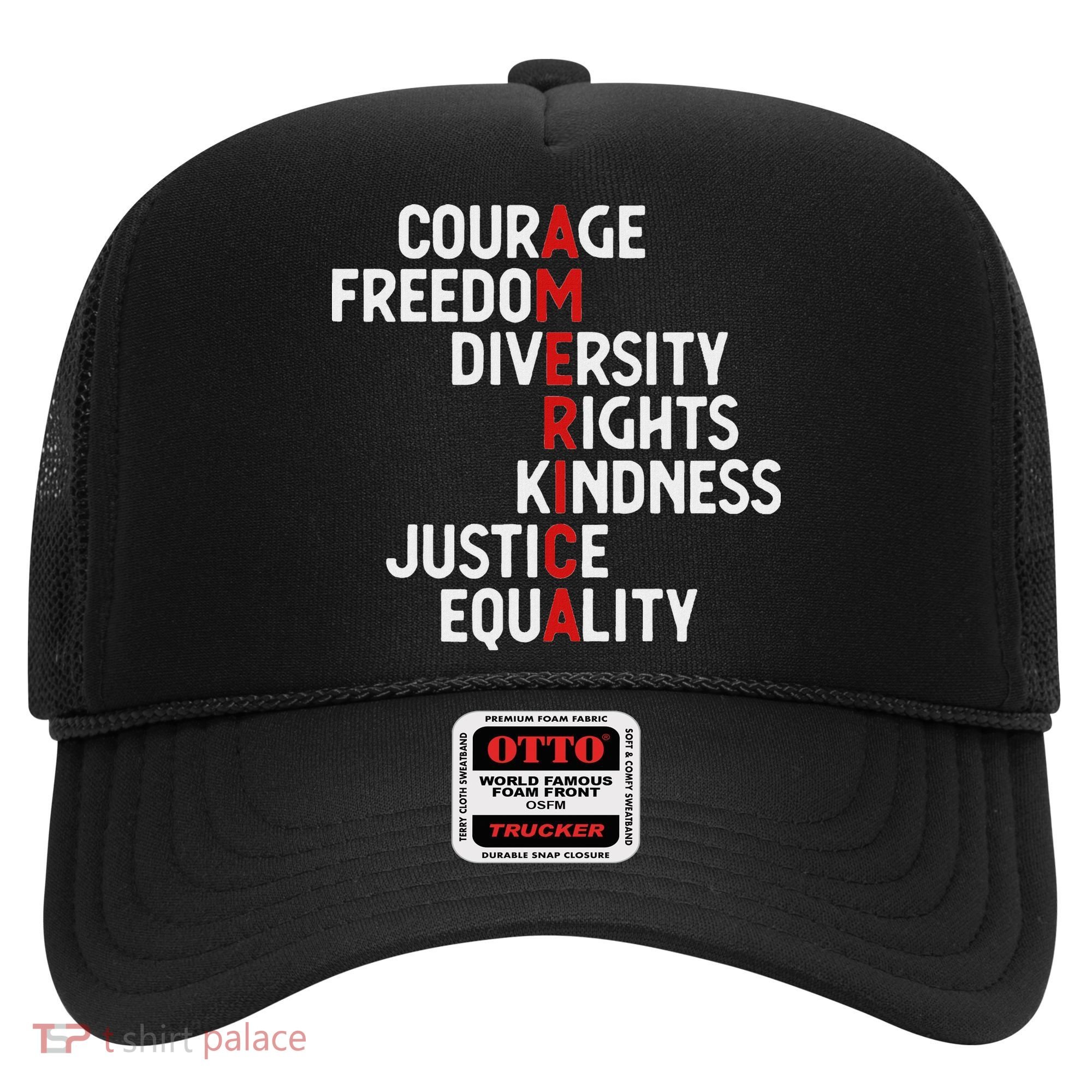 America Courage Freedom Diversity Rights Friendship Justice Hat
