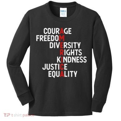 America Courage Freedom Diversity Rights Friendship Justice Kids Long Sleeve Shirt