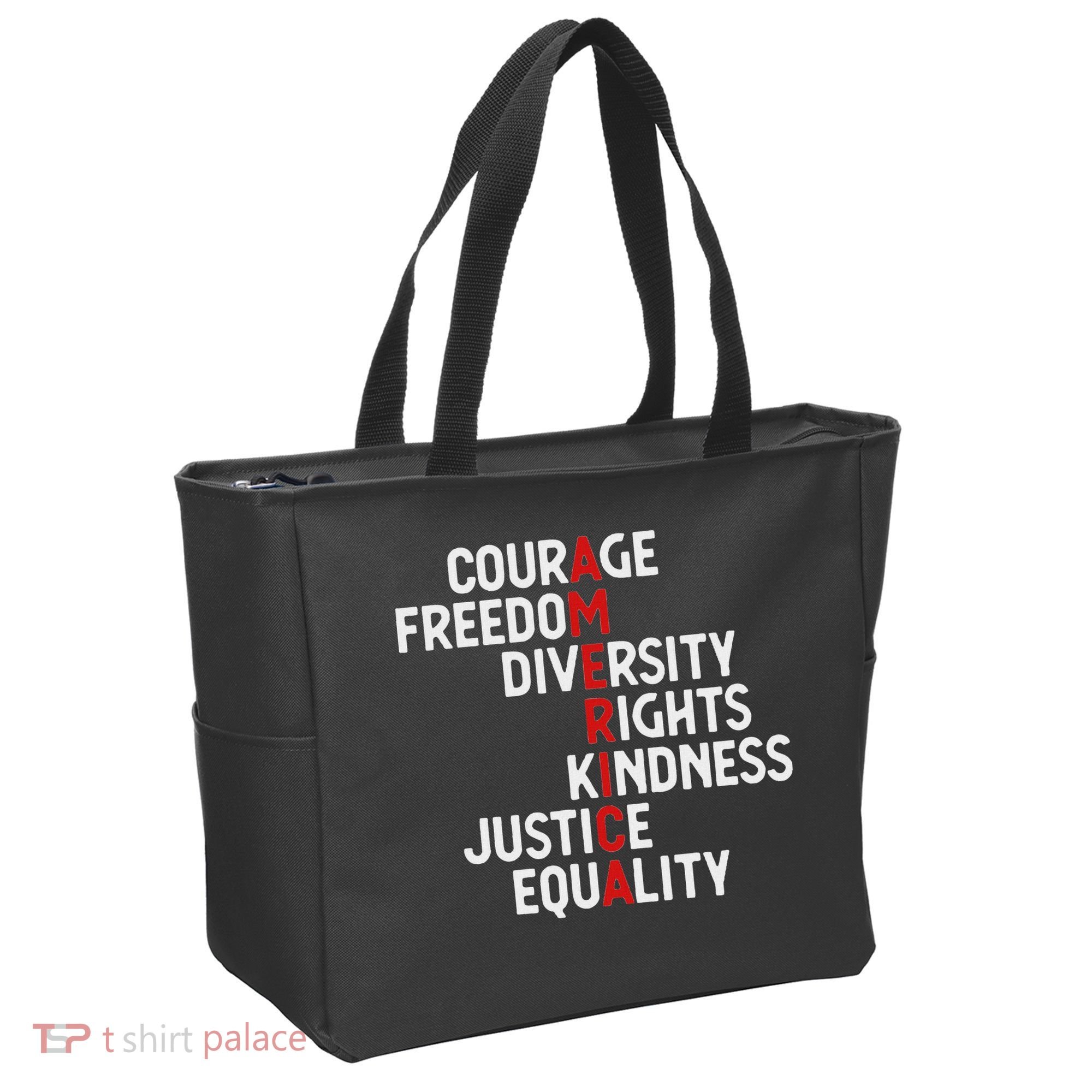 America Courage Freedom Diversity Rights Friendship Justice Tote Bag
