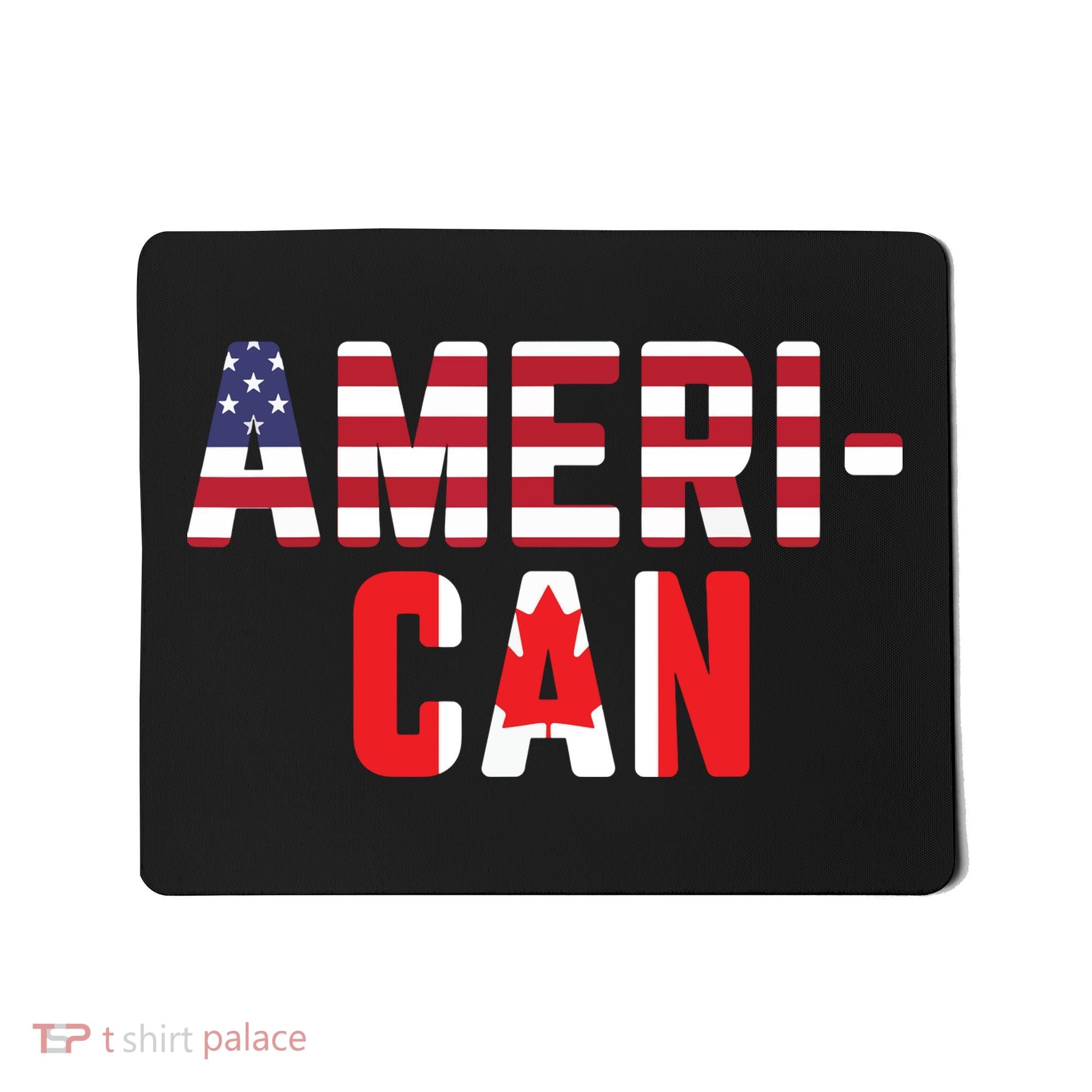 American Canadian Flag America Canada Patriotic Mousepad