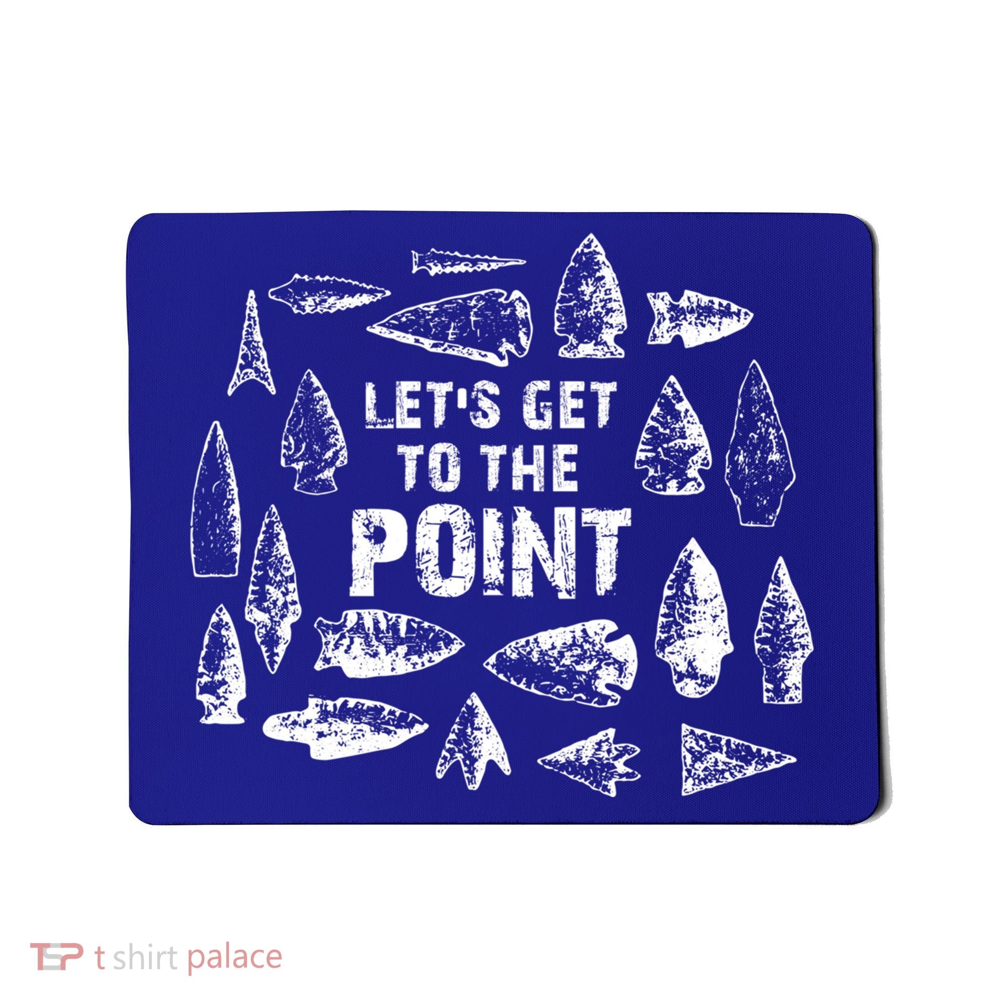 Arrowhead Collector Gift Arrowhead Hunting Gift Gift Mousepad