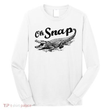 Alligator Crocodile Gator Oh Snap Long Sleeve Shirt