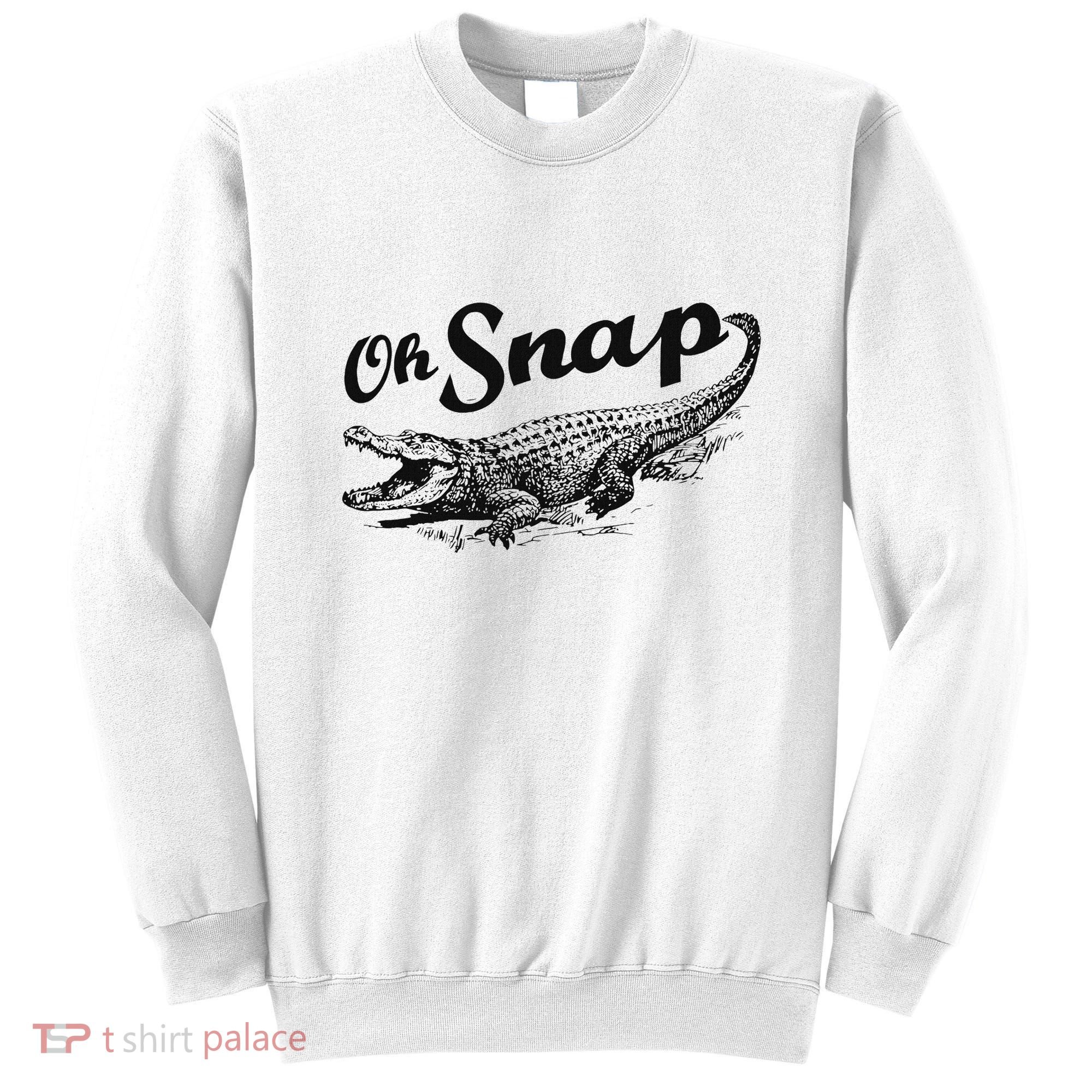 Alligator Crocodile Gator Oh Snap Sweatshirt