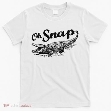 Alligator Crocodile Gator Oh Snap T-Shirt