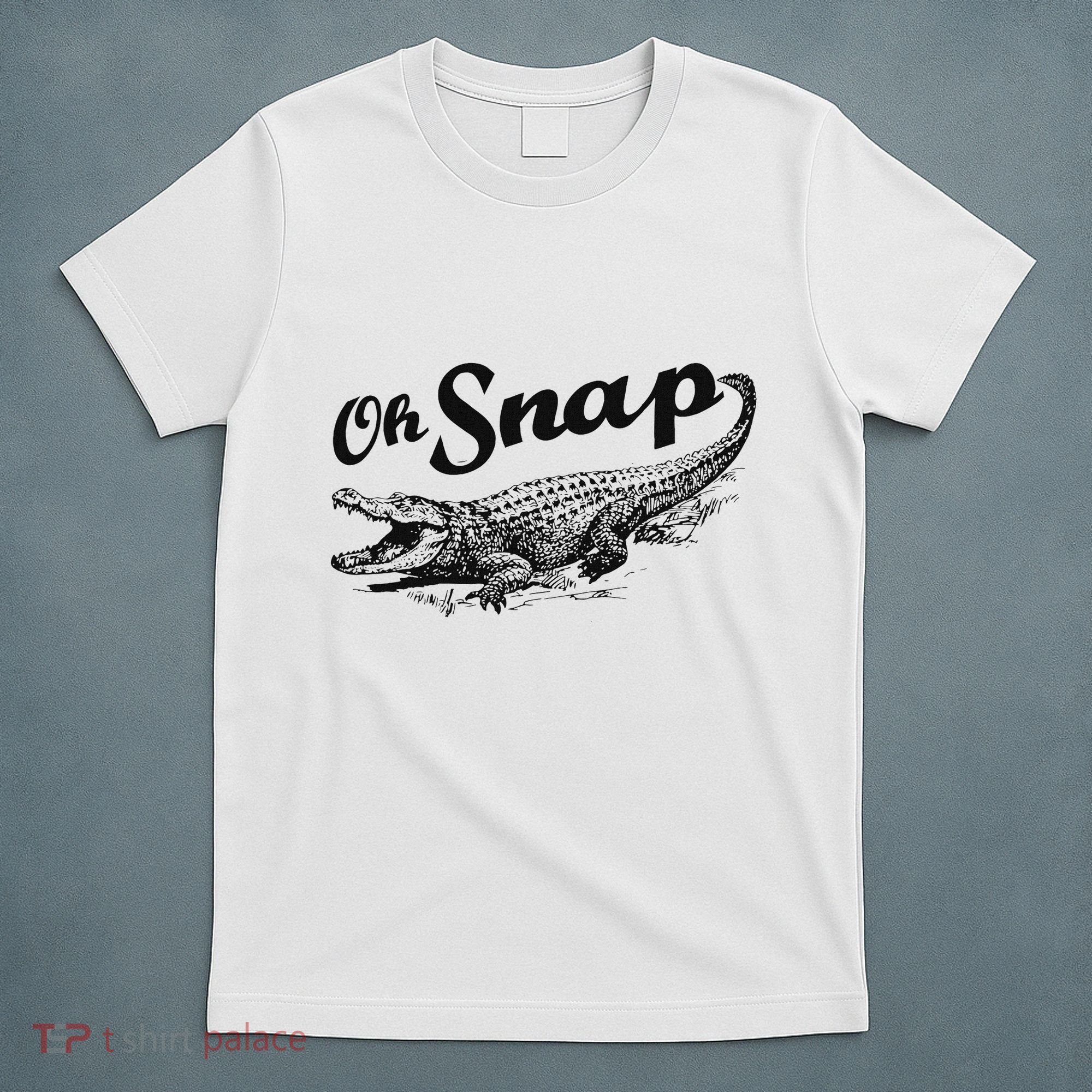 Alligator Crocodile Gator Oh Snap T-Shirt