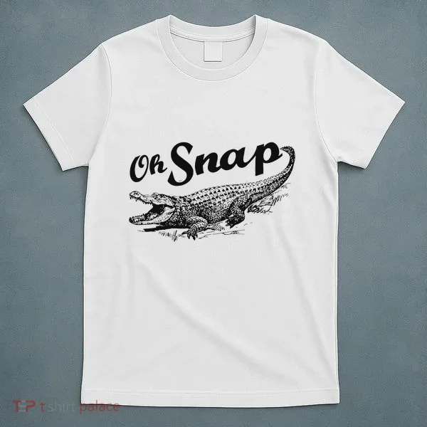 Alligator Crocodile Gator Oh Snap T-Shirt