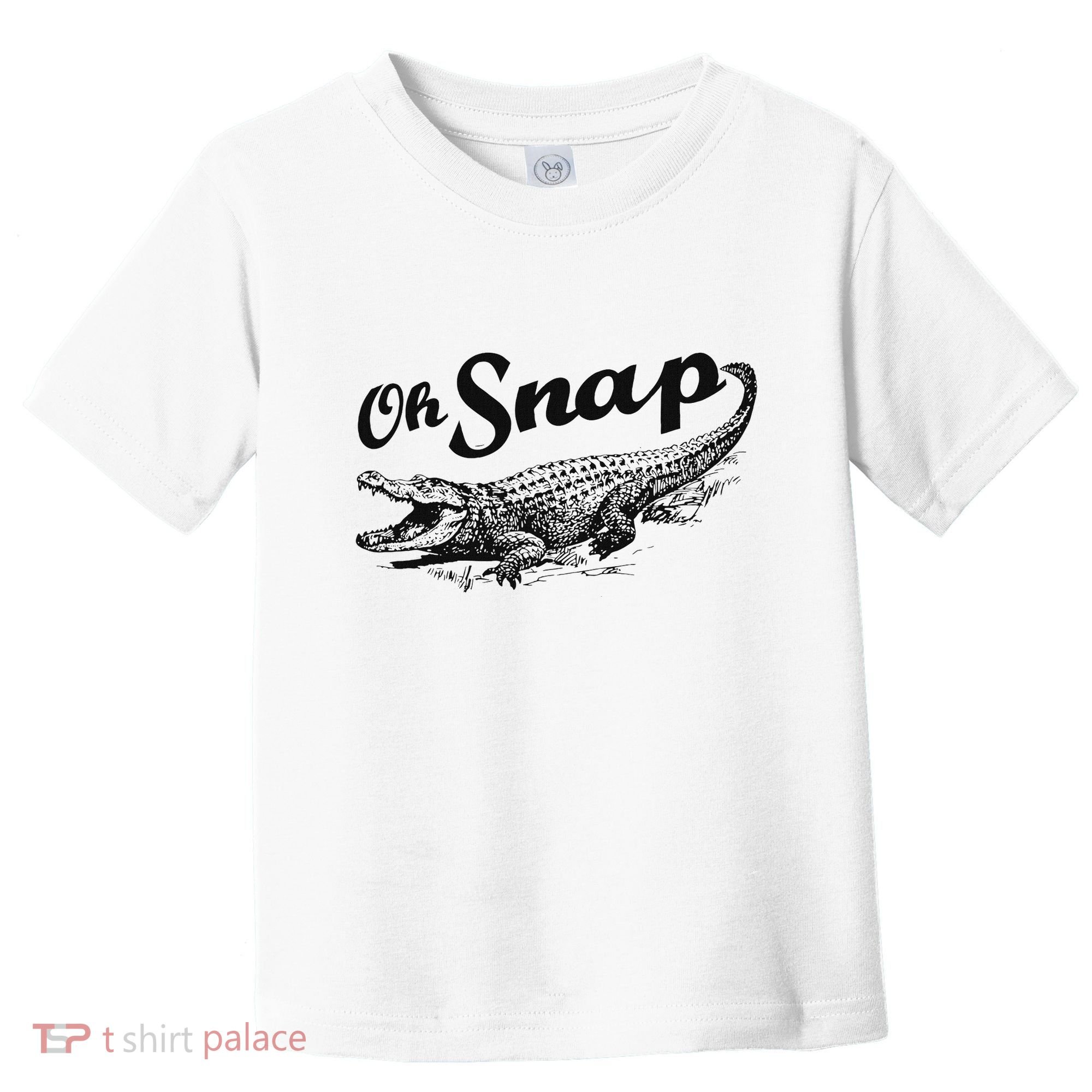 Alligator Crocodile Gator Oh Snap Toddler T-Shirt