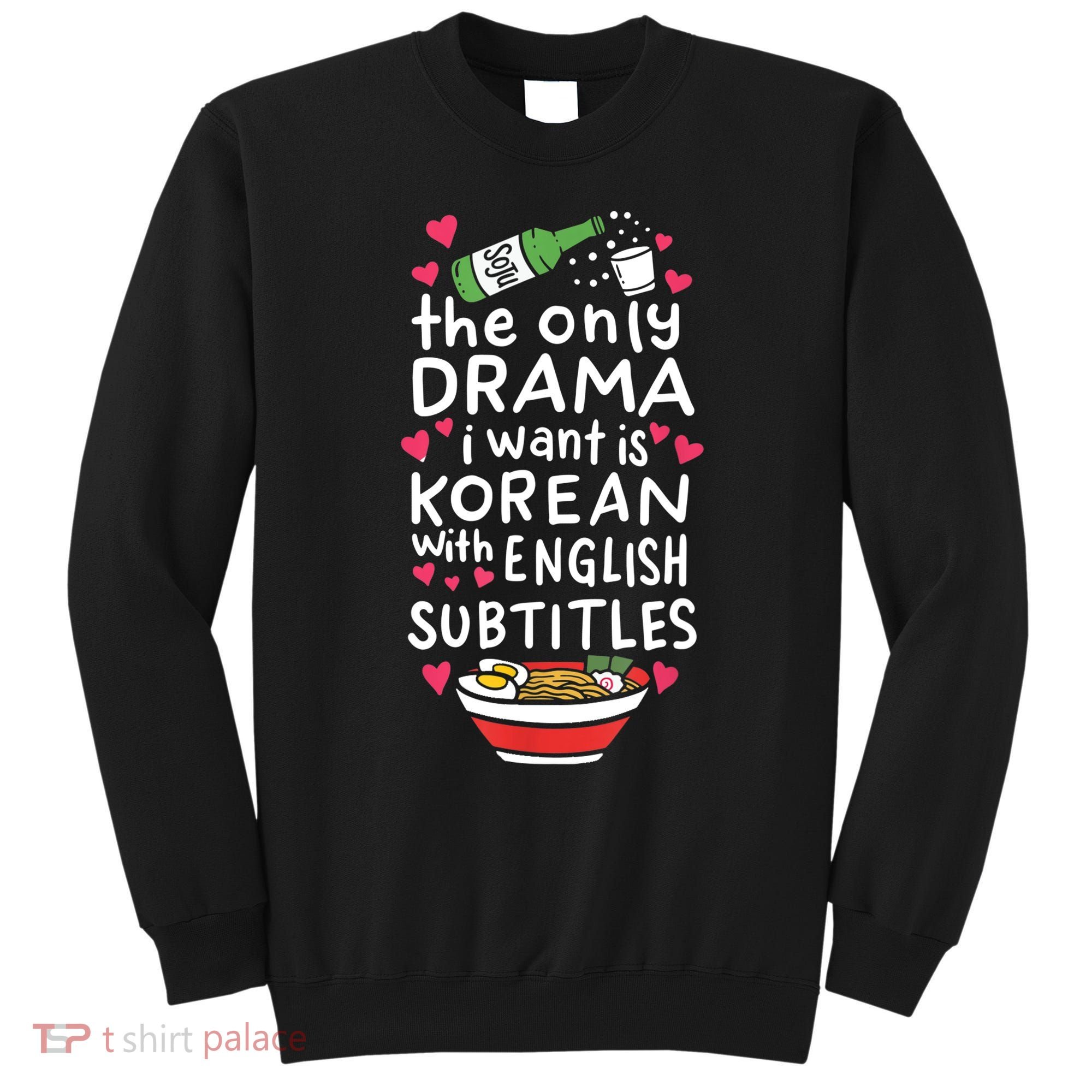 A Cute Gift Korean With English Subtitles Sweatshirt