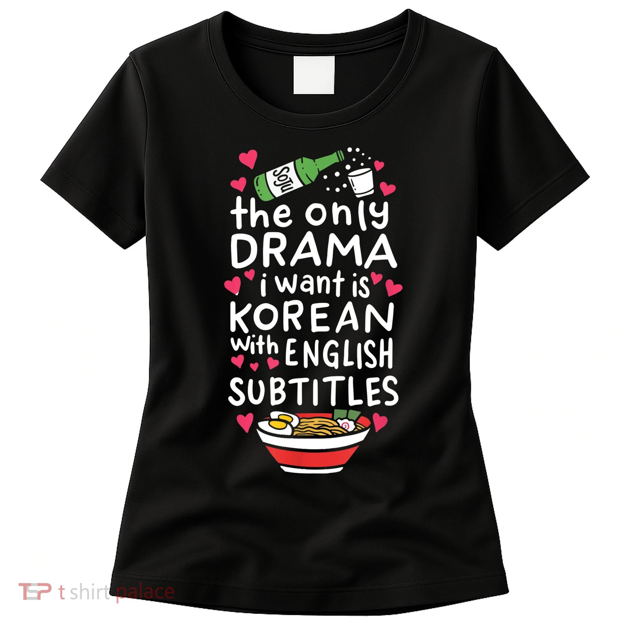 A Cute Gift Korean With English Subtitles Women's T-Shirt
