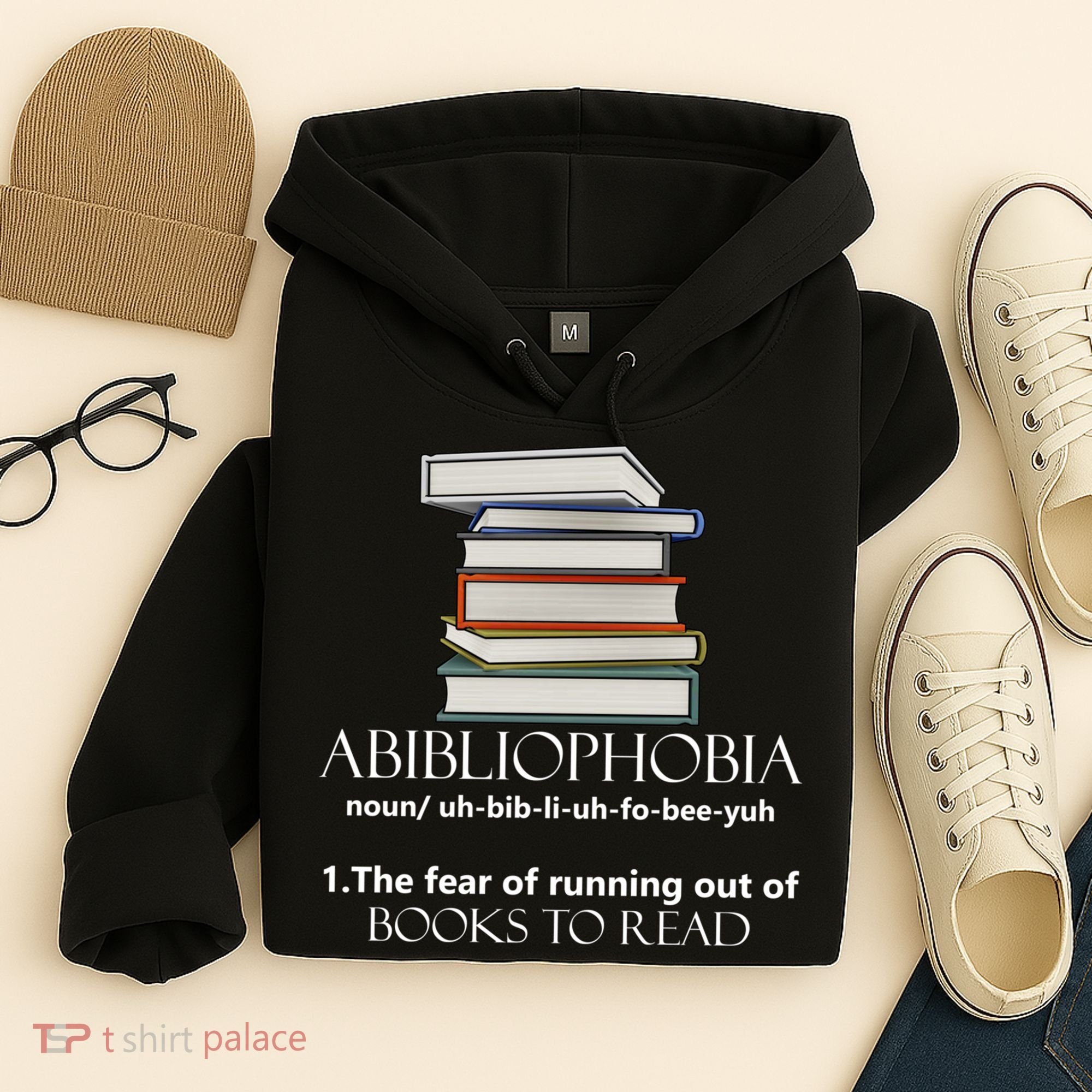 Abibliophobia Cool Gift Hoodie