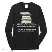 Abibliophobia Cool Gift Long Sleeve Shirt thumb 0