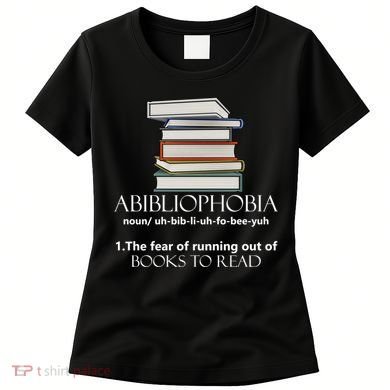 Abibliophobia Cool Gift Women's T-Shirt