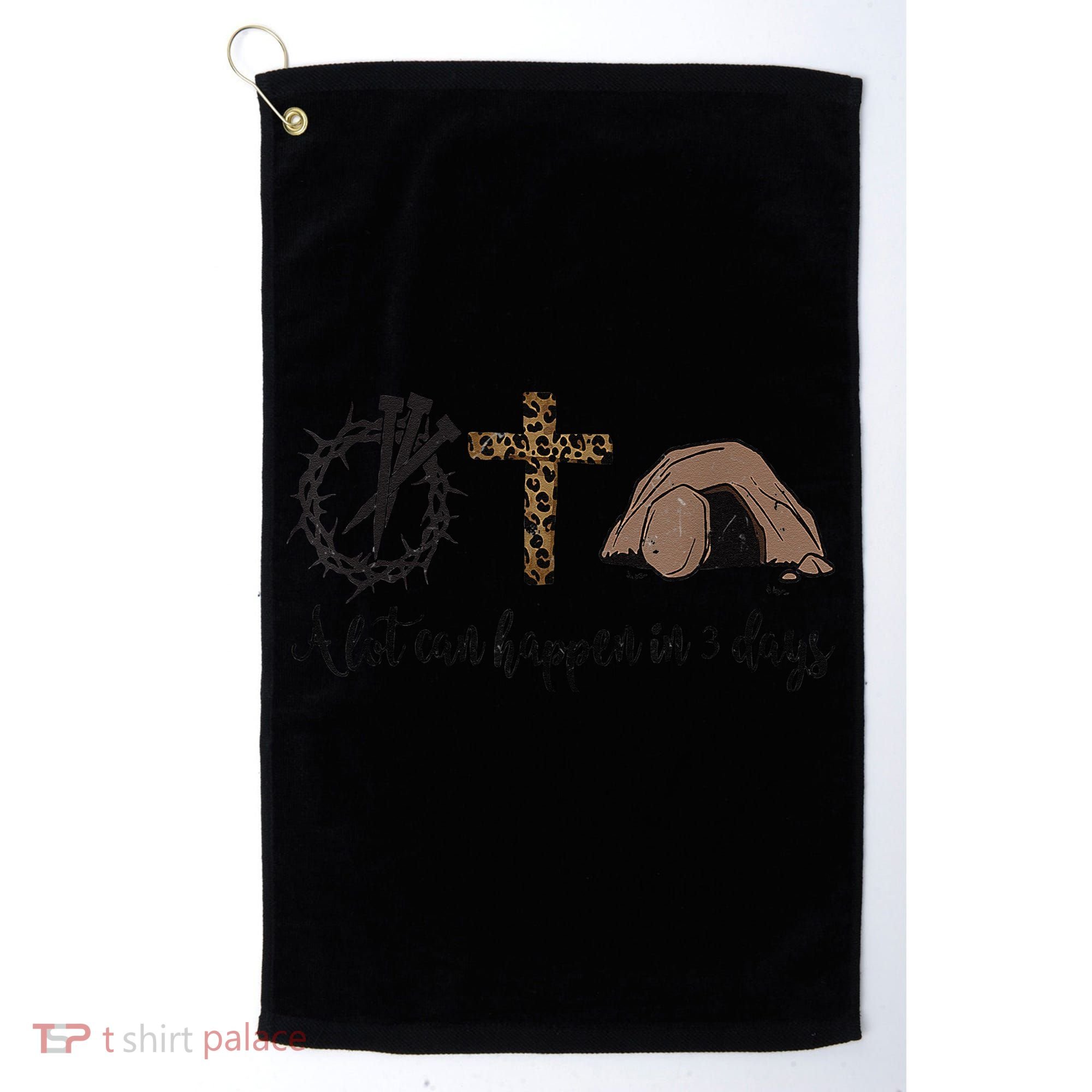 Alot Can Happen In 3 Days , Hallelujah Easter Golf Towel
