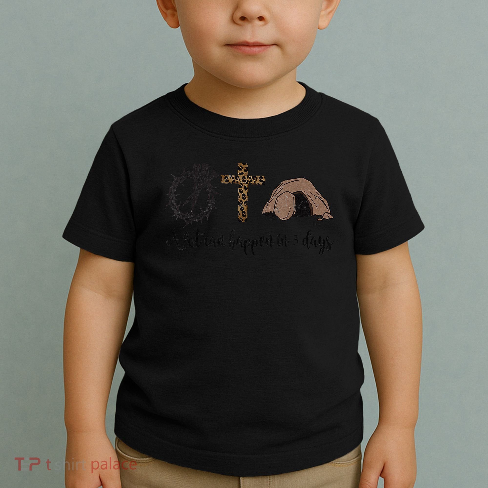 Alot Can Happen In 3 Days , Hallelujah Easter Toddler T-Shirt