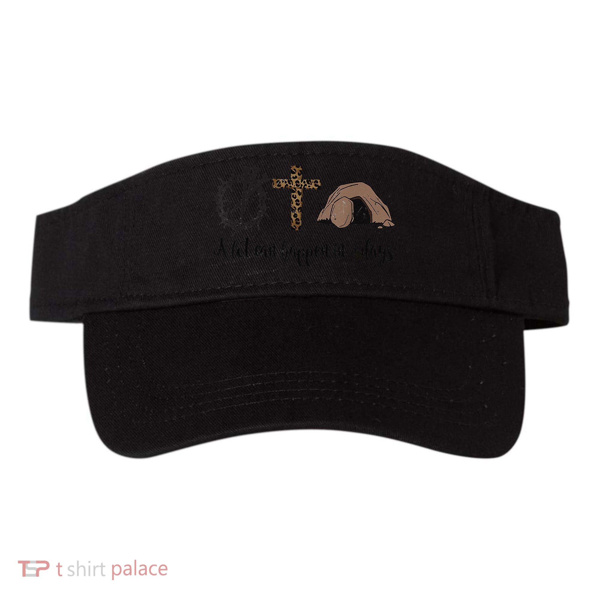 Alot Can Happen In 3 Days , Hallelujah Easter Visor