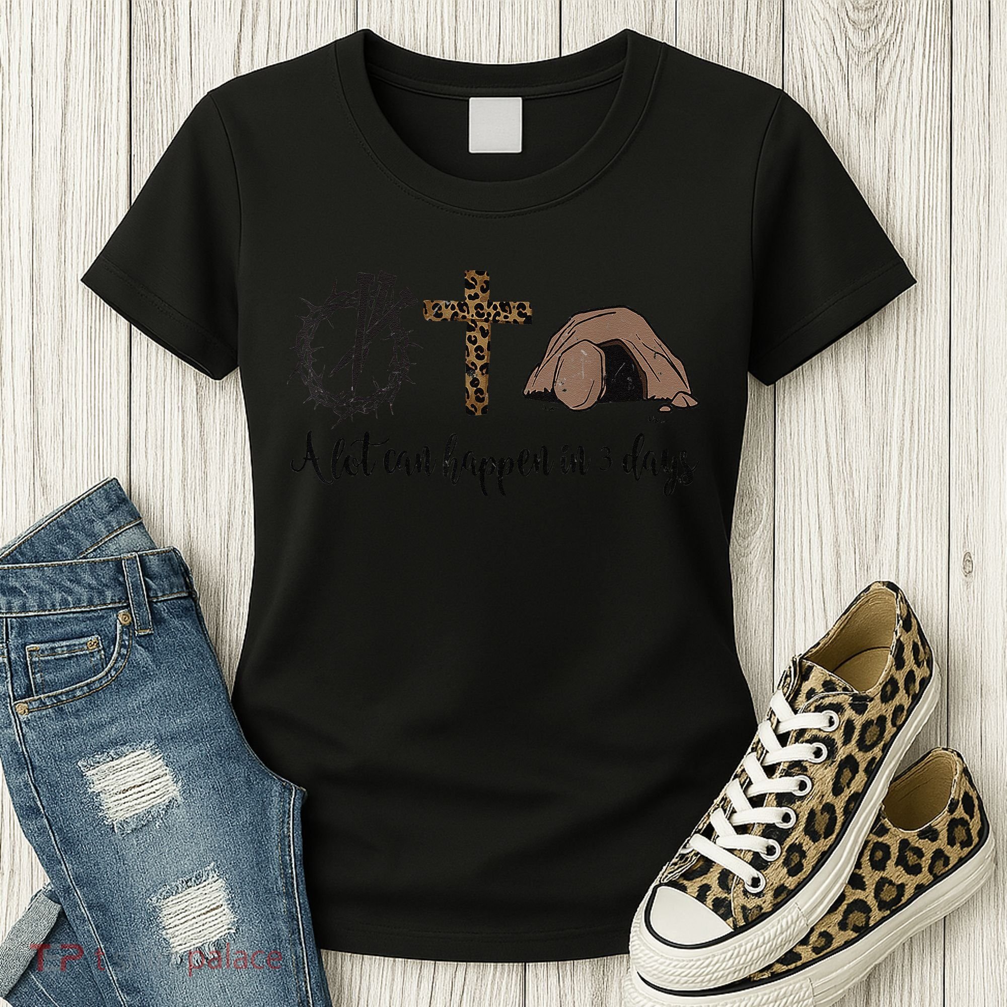 Alot Can Happen In 3 Days , Hallelujah Easter Women's T-Shirt