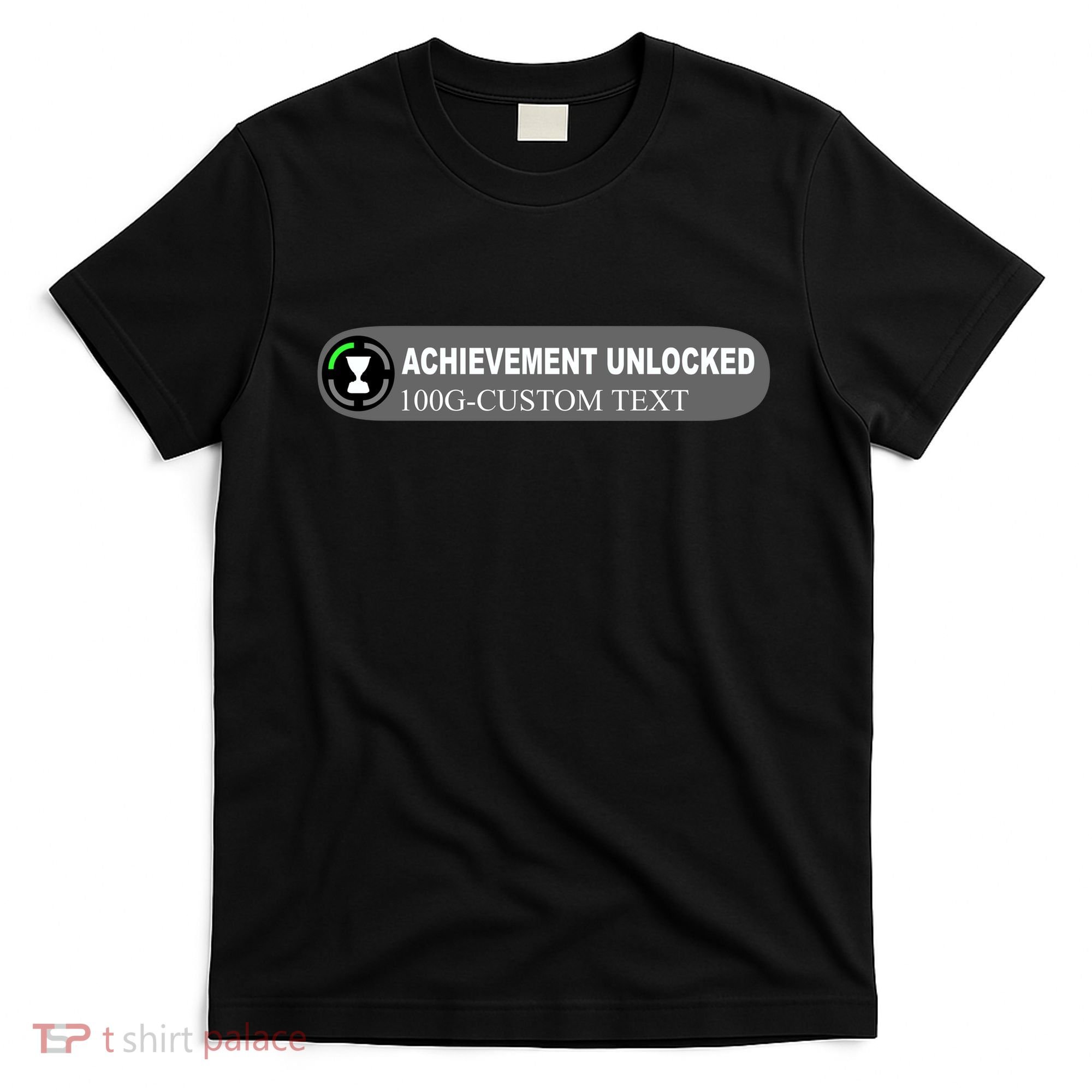 Achievement Unlocked Custom Personalize Text T-Shirt