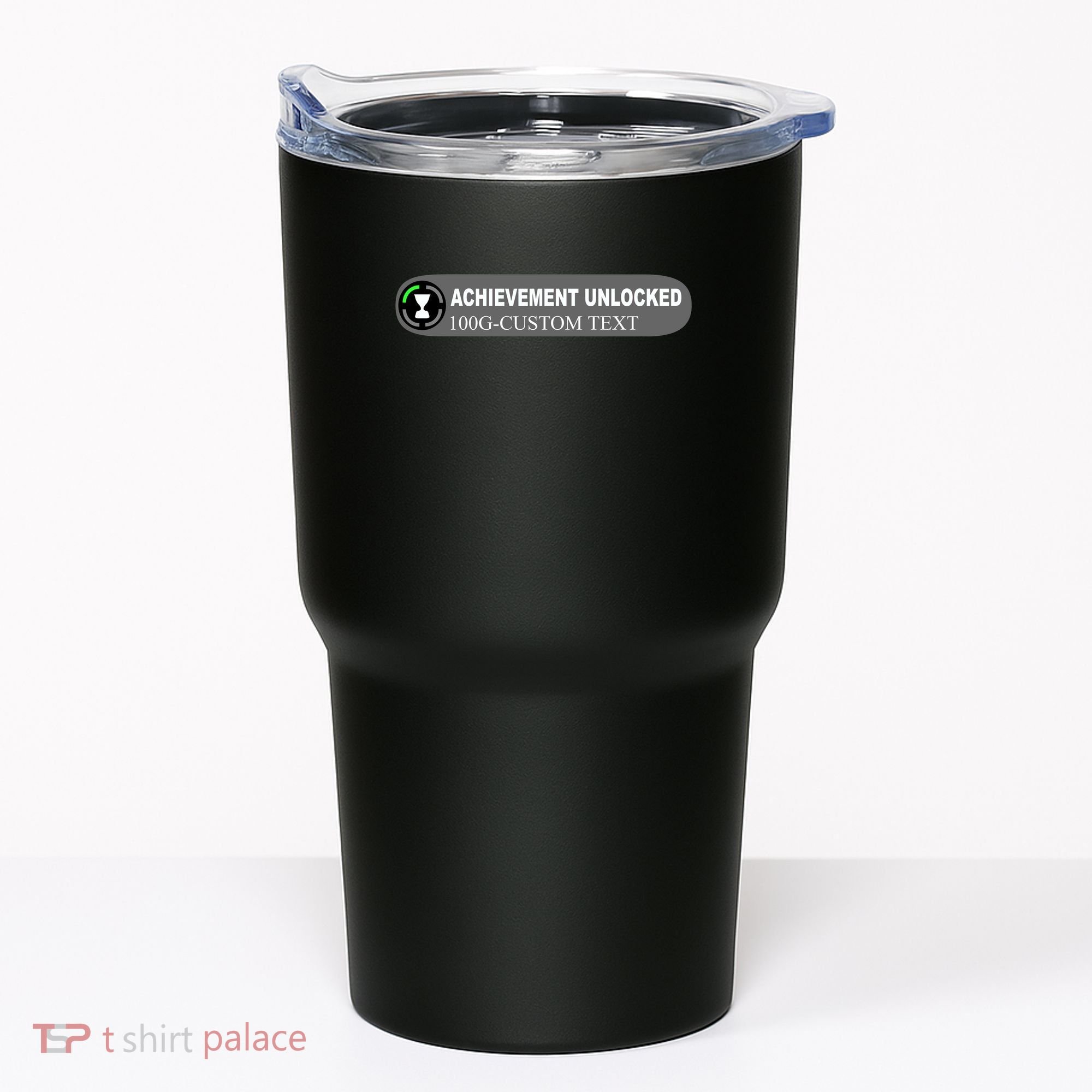 Achievement Unlocked Custom Personalize Text Tumbler
