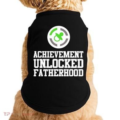 Achievement Unlocked Fatherhood Doggie Tank