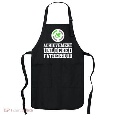 Achievement Unlocked Fatherhood Apron