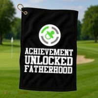 Achievement Unlocked Fatherhood Golf Towel thumb 1