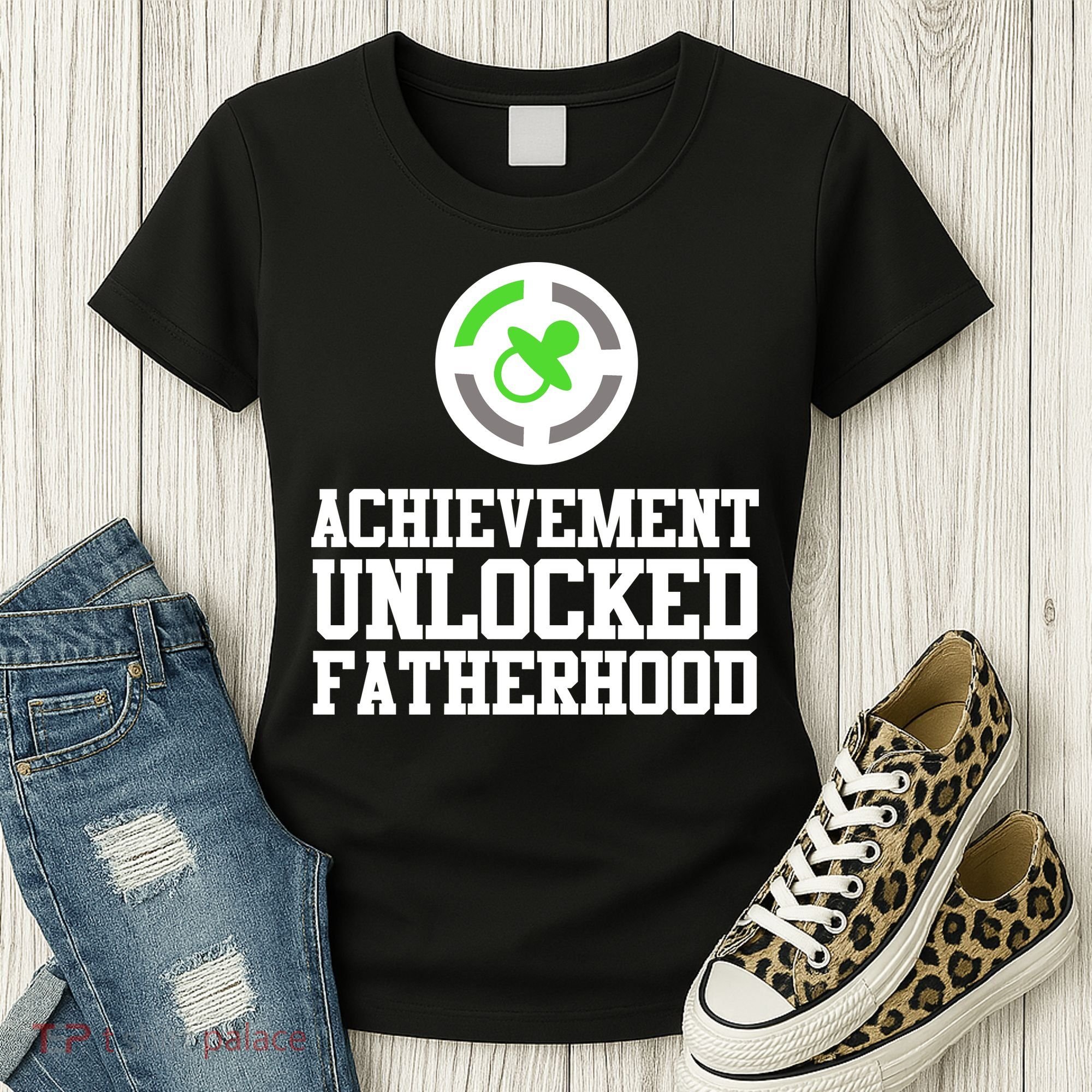 Achievement Unlocked Fatherhood Women's T-Shirt
