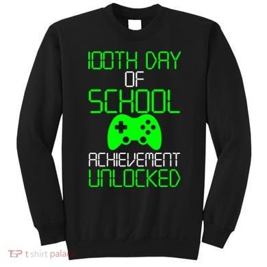 Achievement Unlocked Funny 100th Day Of School Sweatshirt