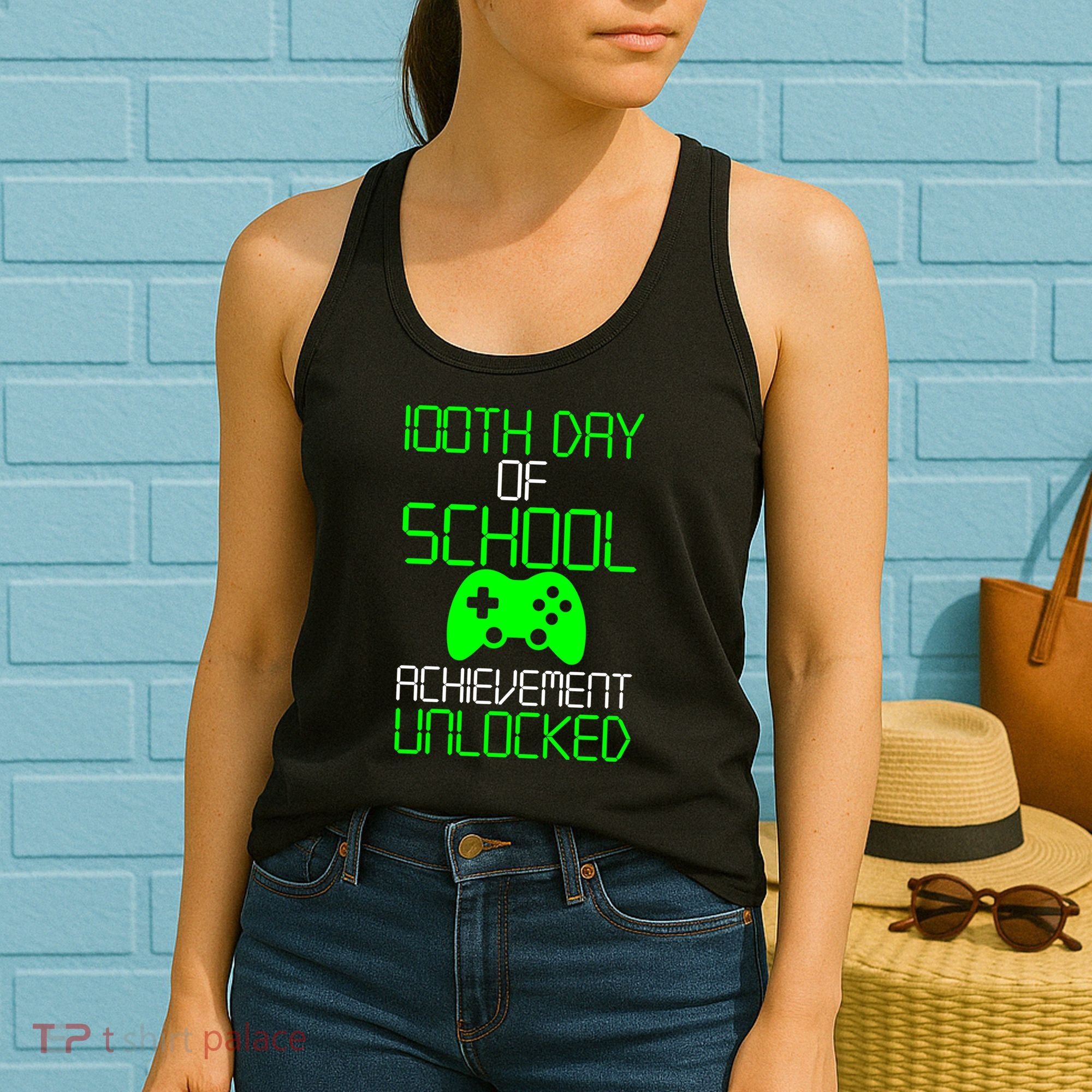 Achievement Unlocked Funny 100th Day Of School Women's Tank Top