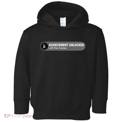 Achievement Unlocked Left The House Toddler Hoodie