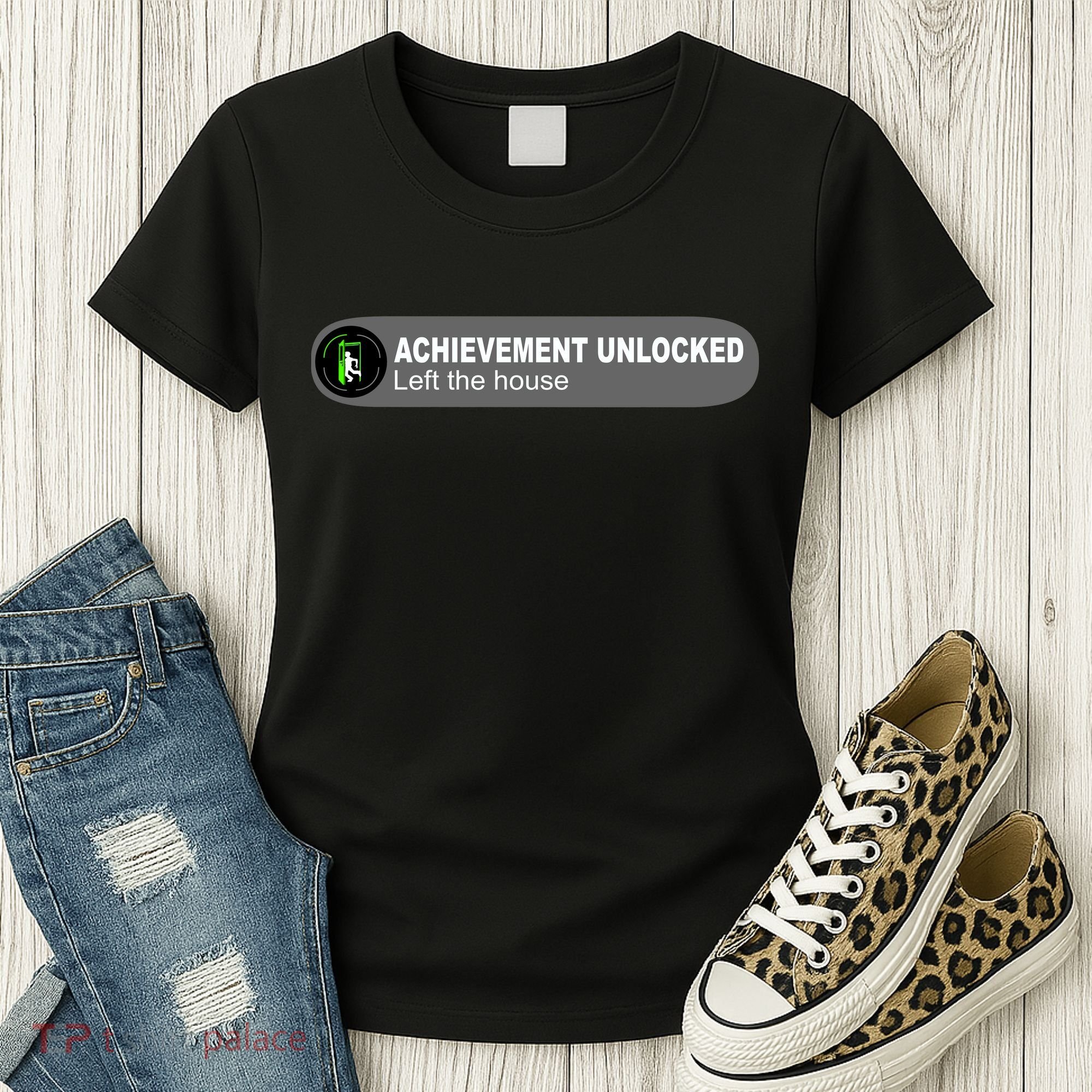 Achievement Unlocked Left The House Women's T-Shirt