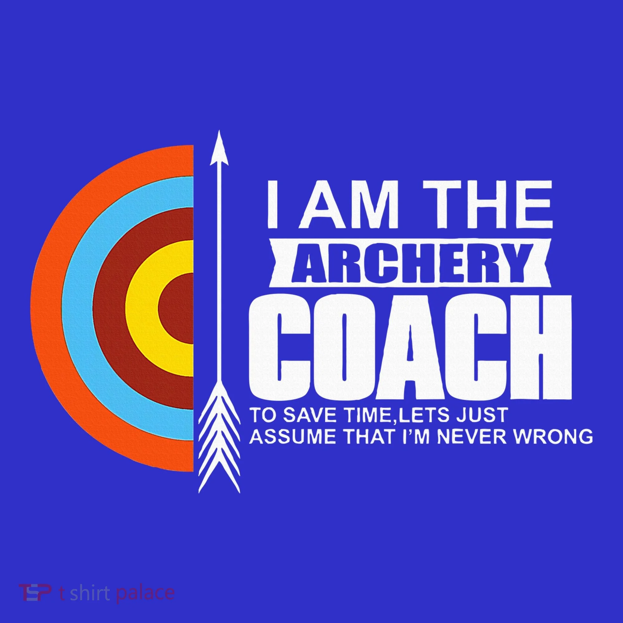 Archery Coach Is Always Right Trainer Hoodie