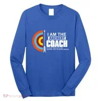 Archery Coach Is Always Right Trainer Long Sleeve Shirt thumb 0