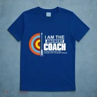 Archery Coach Is Always Right Trainer T-Shirt thumb 5