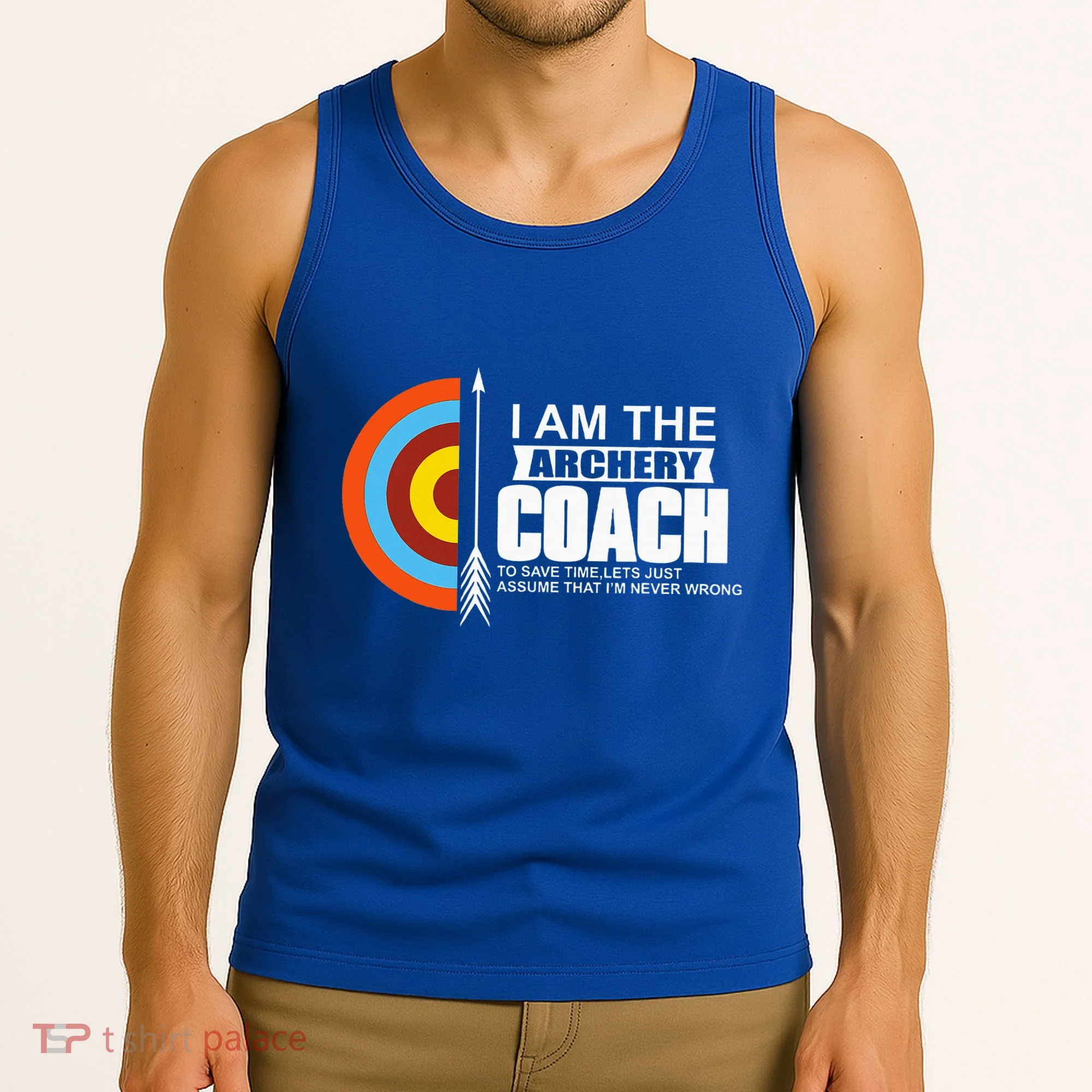 Archery Coach Is Always Right Trainer Tank Top