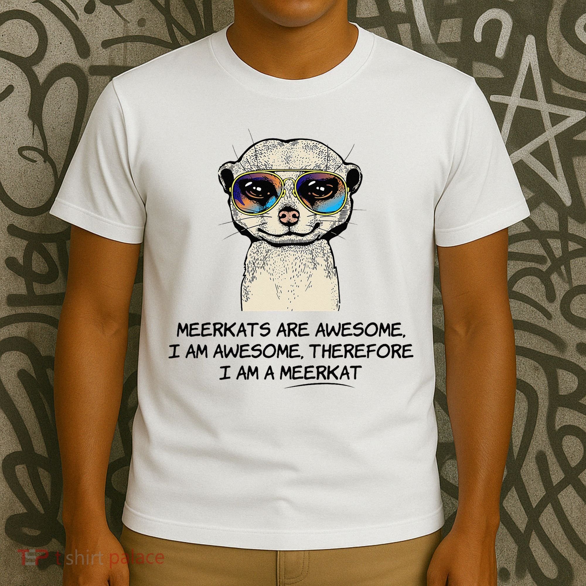 Awesome Cartoon I am a Meerkat for Meerkat Lovers T-Shirt