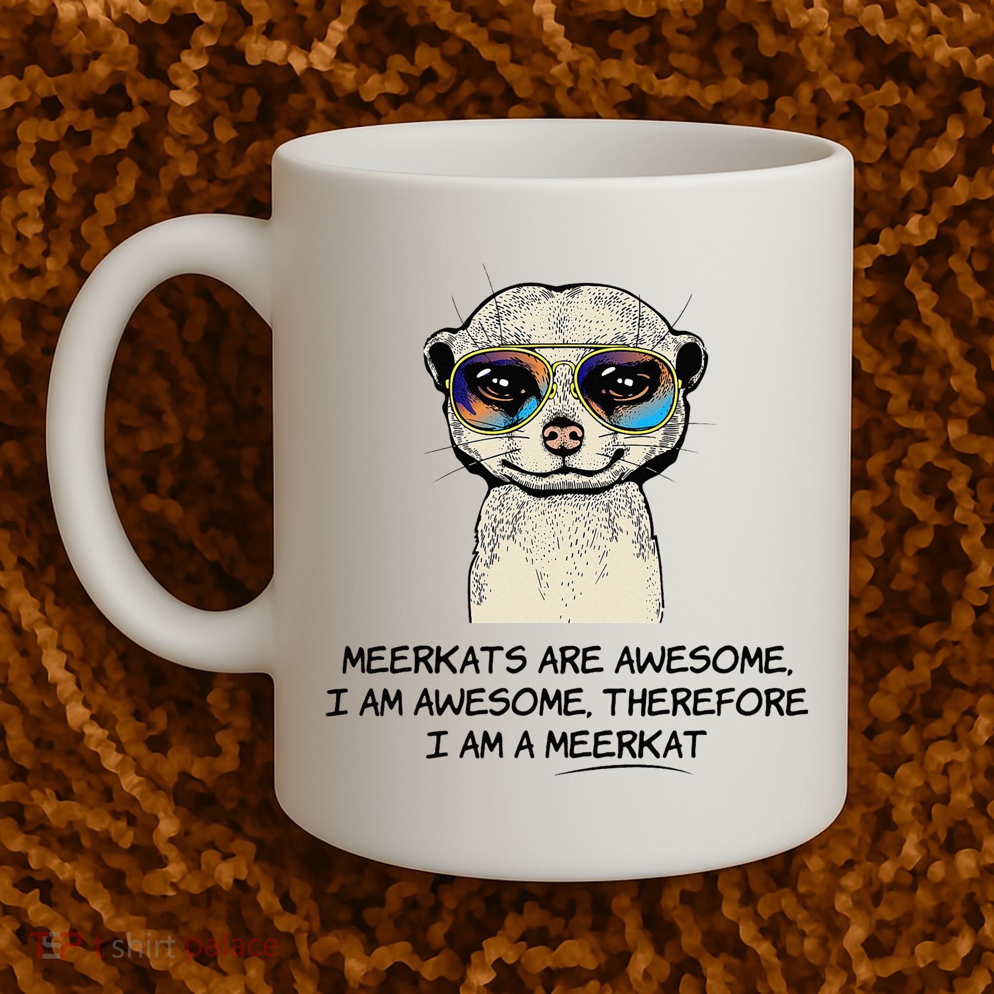 Awesome Cartoon I am a Meerkat for Meerkat Lovers Coffee Mug