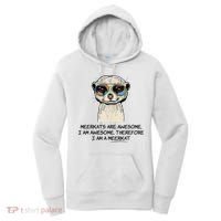 Awesome Cartoon I am a Meerkat for Meerkat Lovers Women's Hoodie thumb 0