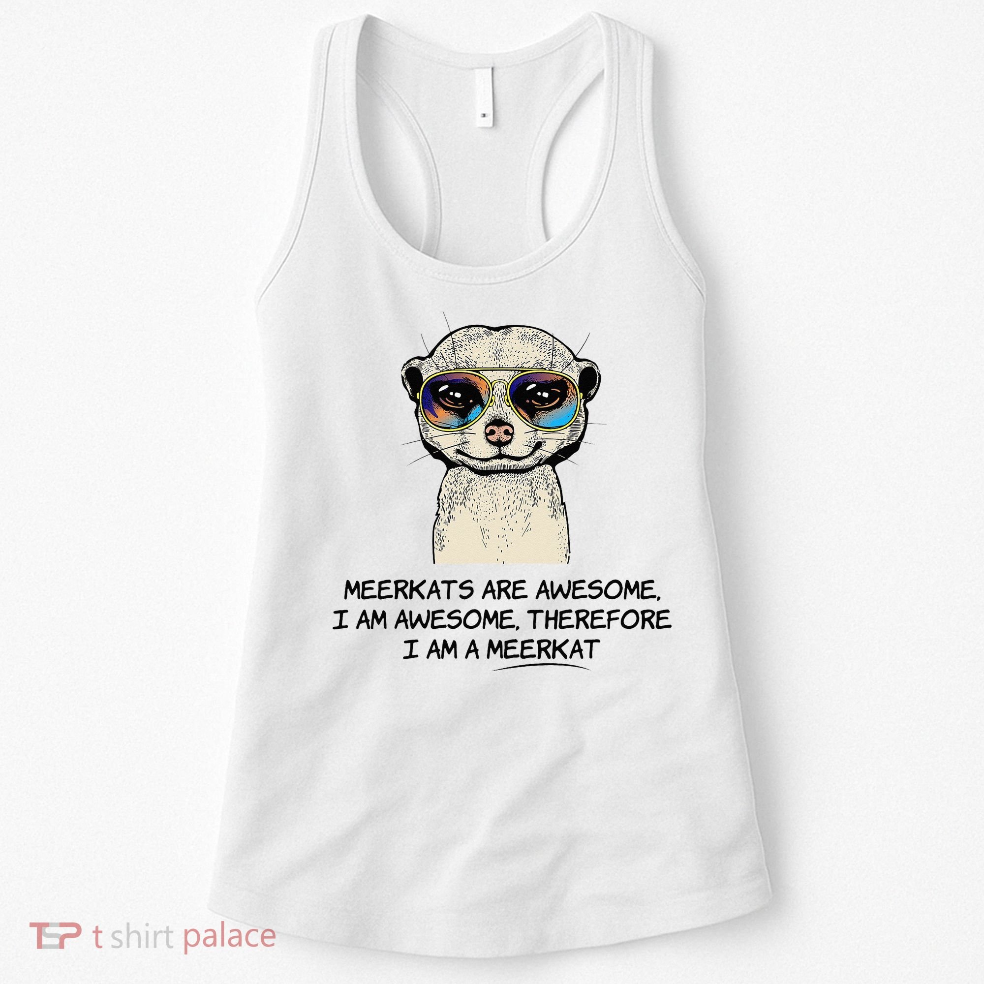 Awesome Cartoon I am a Meerkat for Meerkat Lovers Women's Tank Top