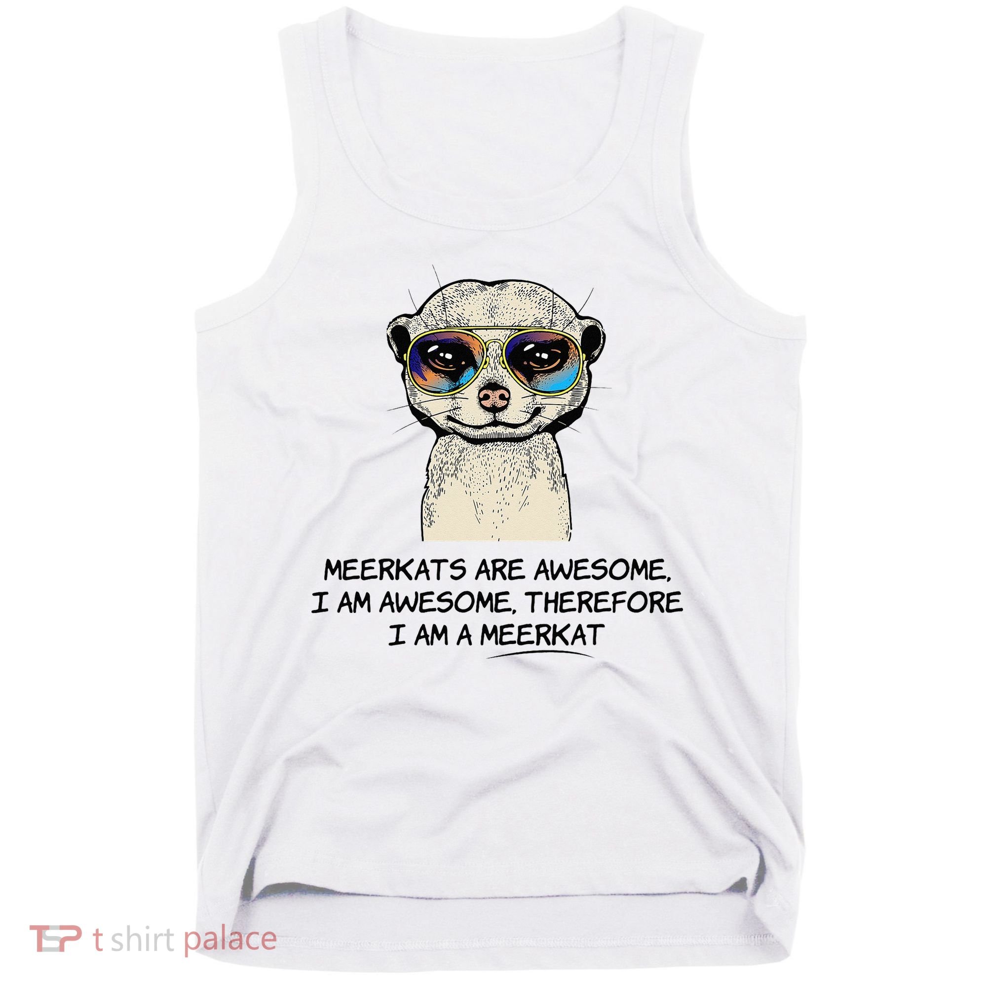Awesome Cartoon I am a Meerkat for Meerkat Lovers Tank Top