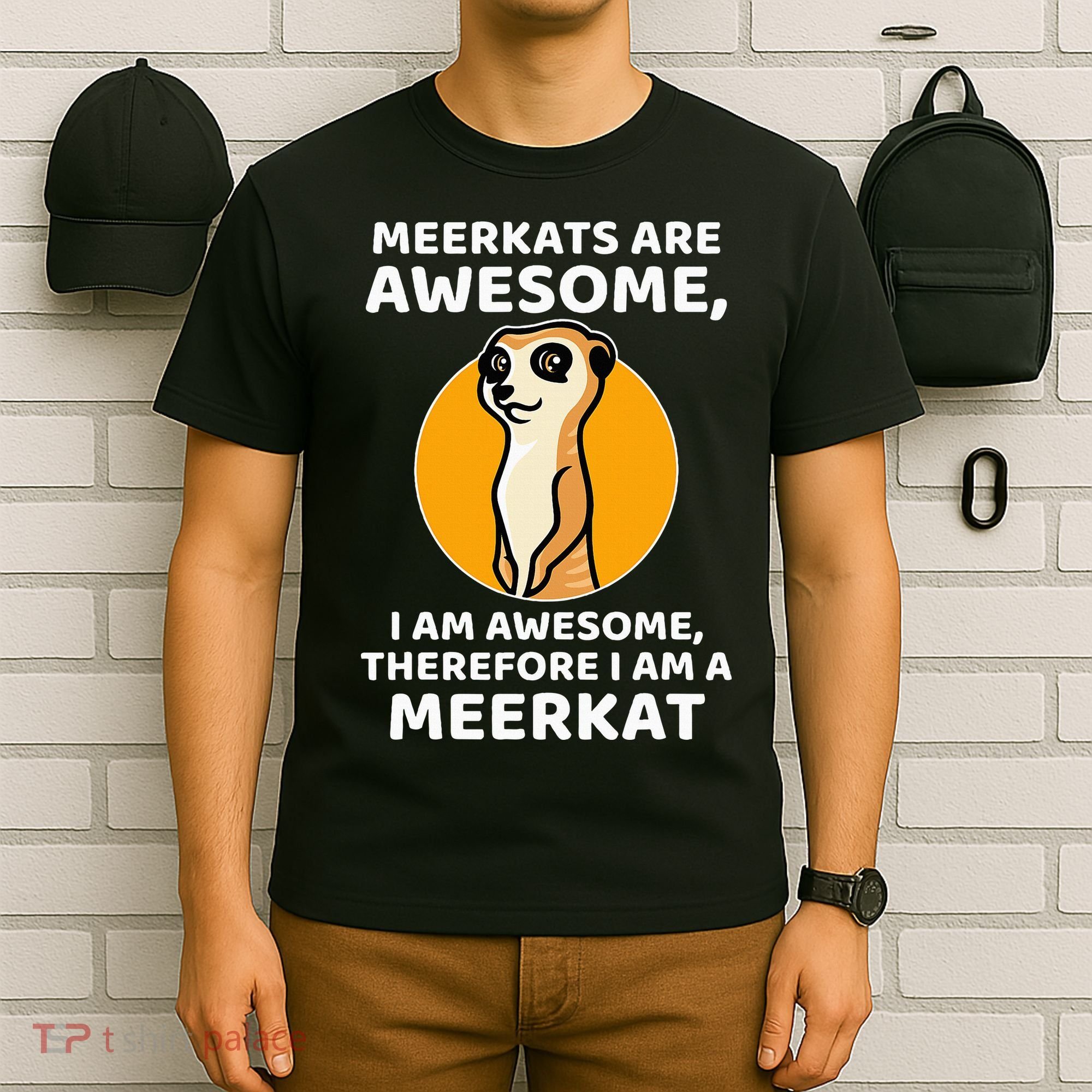Awesome Cartoon I Am A Meerkat For Meerkat Lovers T-Shirt