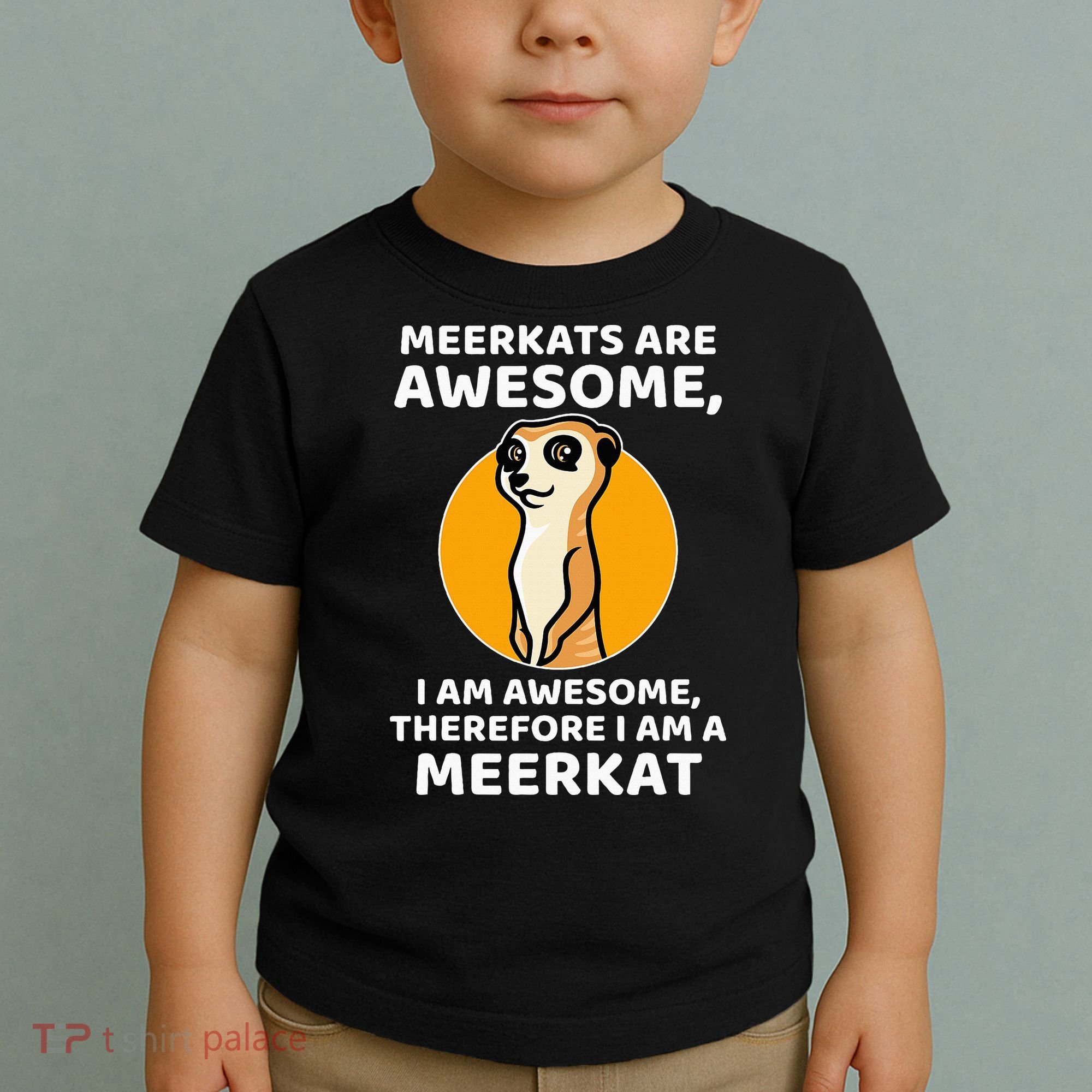Awesome Cartoon I Am A Meerkat For Meerkat Lovers Toddler T-Shirt