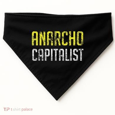 Anarcho Capitalist Libertarian Anarchist USA-Made Doggie Bandana